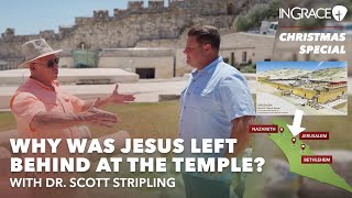 The Surprising Reason Jesus Was Left Behind at the Temple | InGrace