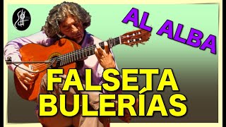 FALSETA BULERÍAS | AL ALBA | de MORAITO CHICO | GUITARRA FLAMENCA