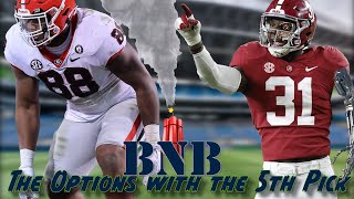 The Scintillating Options With the 5th Pick in the 2023 NFL Draft | The BNB Show