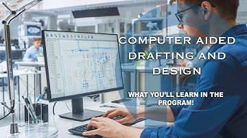 Computer Aided Drafting and Design Program at PCI!