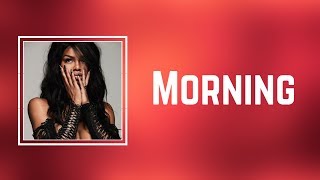 Teyana Taylor &amp; Kehlani - Morning (Lyrics)