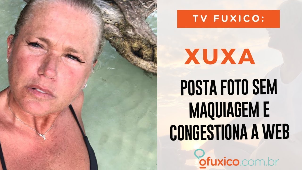 TV Fuxico: Xuxa aparece sem maquiagem!