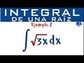 Integral de una raíz | Ejemplo 2