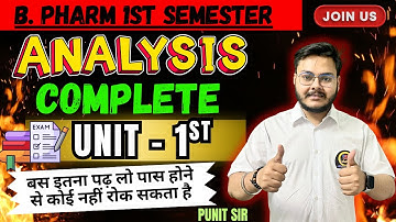 पूरा Paper यही से आएगा | Pharmaceutical Analysis | Complete Unit - 1st | B. Pharma 1st Semester |