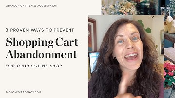 HOW TO REDUCE SHOPPING CART ABANDONMENT 🛒