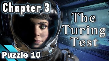 Chapter 3 - Puzzle 10 | The Turing Test Walkthrough