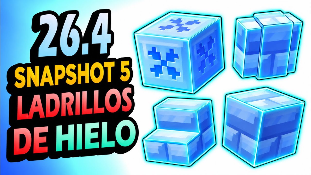 ✅ LADRILLOS DE HIELO 👉 26.4 Snapshot 5 Minecraft