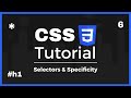 CSS3 Basics: Selectors &amp; Specificity (Lesson 6)