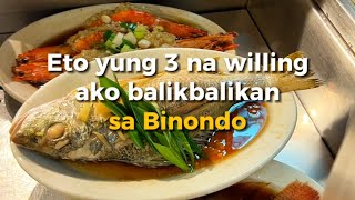 Top 3 Restaurants in Binondo that you should really try - Binondo foodtrip guide