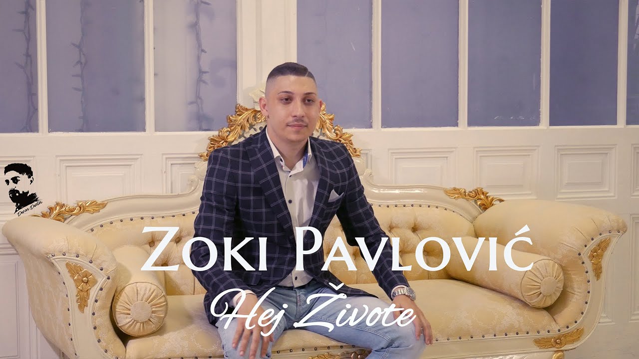 Zoki Pavlović - Hej Živote (Official Video) 2020
