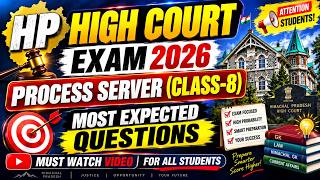 HP Process Server Exam 2026 !! Most Expected Questions !! Class - 8 !! News