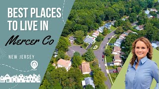 Where to live in Mercer County, NJ