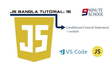 javascript bangla tutorial Part-16 : conditional control statement-switch statement