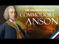 The disastrous voyage of commodore anson  ft zepherus