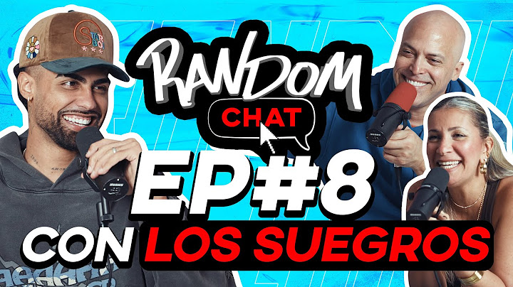 Random Chat Ep. 8 | Hablando de gemidos y mojones con mis suegros