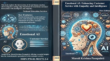 Emotional AI: Enhancing Customer Service with Empathy and Intelligence