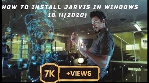 How to Install Jarvis in Windows 10!!
