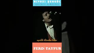 Ferdi Tayfur * Ayrılık Ölümden Beter