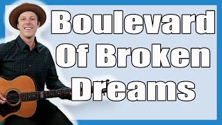 Boulevard Of Broken Dreams Guitar Lesson (Green Day)