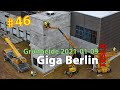 #46 Tesla Giga Berlin • 2021-01-09 • Gigafactory 4K