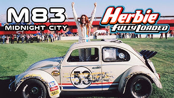 Herbie Fully Loaded | M83 Midnight City (Music Video)