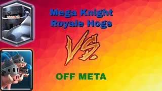 Mega knight royal hogs deck is dominant clash