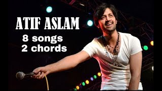 Video thumbnail of "Play 8 Atif Aslam songs on guitar using 2 Chords"