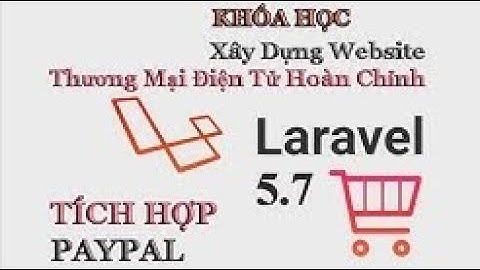 Làm website bán hàng với laravel | Bài 24: Thêm giỏ hàng vào database