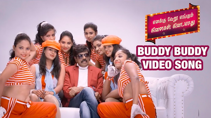 Buddy Buddy Video Song - Enakku Veru Yengum Kilaigal Kidaiyathu Movie - Goundamani, Riythvika, Sana