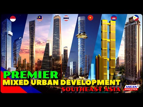 Premier Mixed Urban Development in Southeast Asia