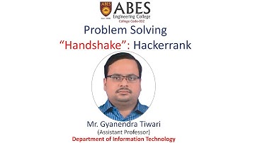 Handshake | Hackerrank Problem | ABES Engineering College, Ghaziabad