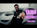 DYSTINCT YAMA LYRICS VIDEO SONG