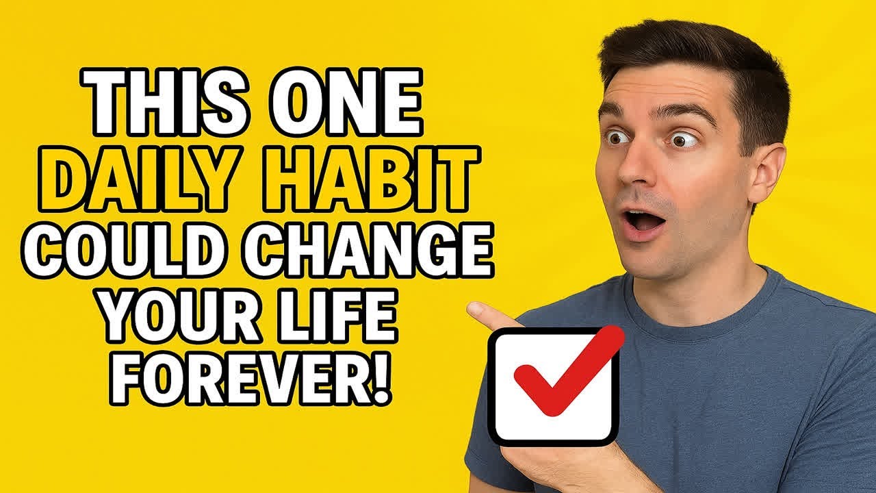 This ONE Daily Habit Could Change Your Life Forever! YouTube