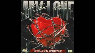 Maur A'miri-My love (A-Traxx & DJ Dimon Remix)