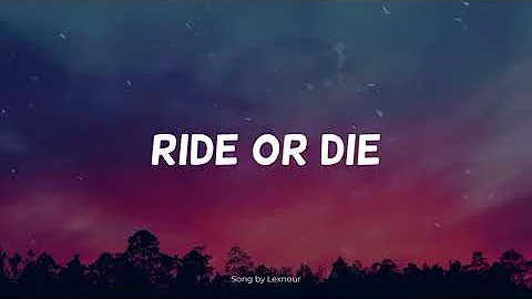 Lexnour - Ride or Die (Music Video Lyrics)