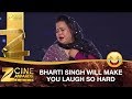 Bharti Singh Will Make You LAUGH So Hard | Zee Cine Awards 2017