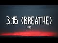 Russ - 3-15 (Breathe) (Lyrics)