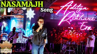 Aditya Rikhari-NASAMAJH💥Aditya Rikhari Playlist | Aditya Rikhari Concert | Hindi Songs | Sad Songs