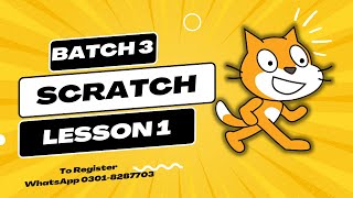 Scratch Coding Batch 3 Lesson 1 | Scratch Programming | The Smart School Ghotki Campus