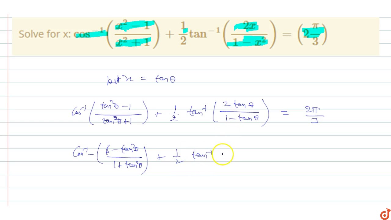 Solve For X Cos 1 X 2 1 X 2 1 1 2tan 1 2x 1 X 2 2pi 3 Youtube