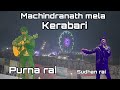 Purna  daju vai and sudhan rai at machindranath mela  kerabari mela