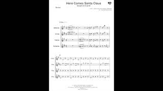 Here comes Santa Claus (for Saxophone Quartet) - Gene Autry and Oakley Haldeman