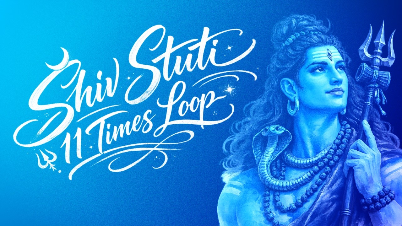 🕉️ Mahashivratri Shiv Stuti 🔱 11 Times Loop ♾️ Divine Shiva Chanting ✨ #Mahashivratri #ShivStuti #Yt