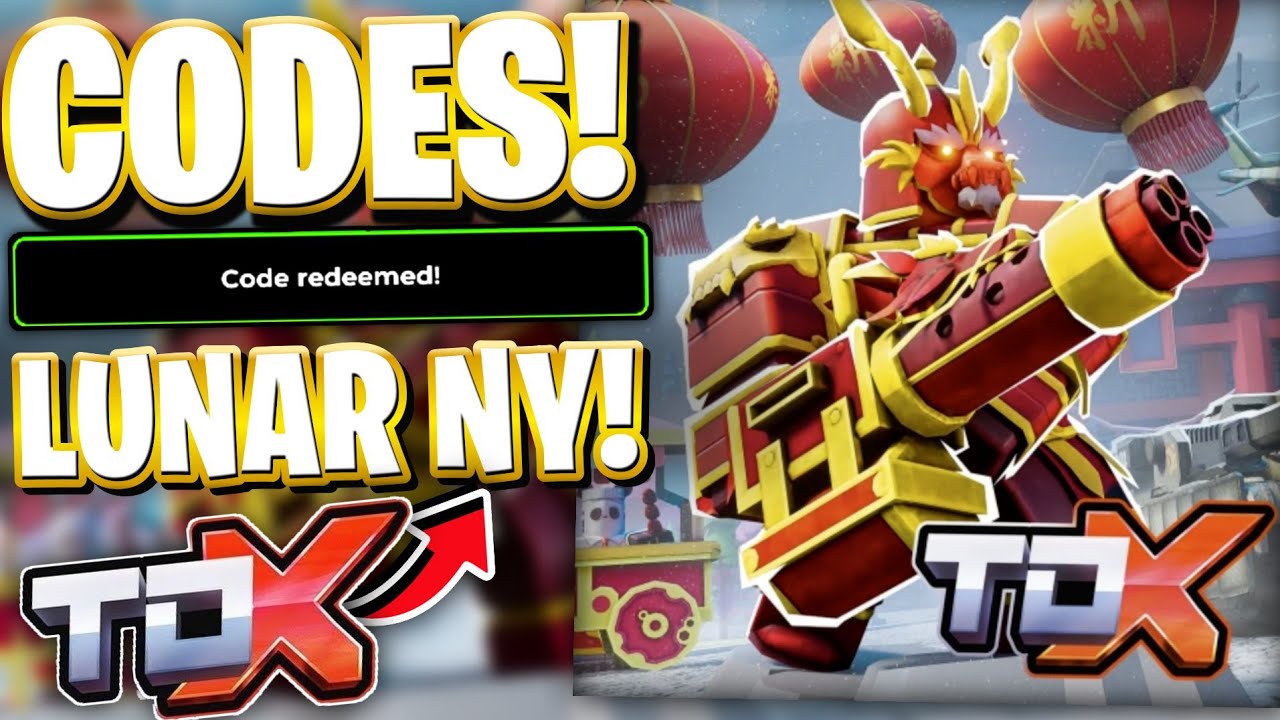 🌟LUNAR 2026! ALL LUNAR NEW YEAR UPDATE LATEST ACTIVE CODES FOR TDX | ROBLOX TOWER DEFENSE X CODES