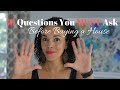 10 Questions You MUST Ask Before Buying a House - Thrift Diving