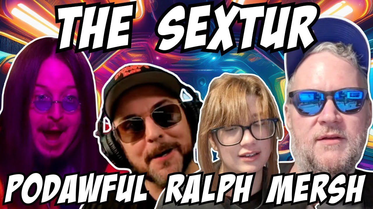 Podawful: The Sextur с участием Итана Ральфа.