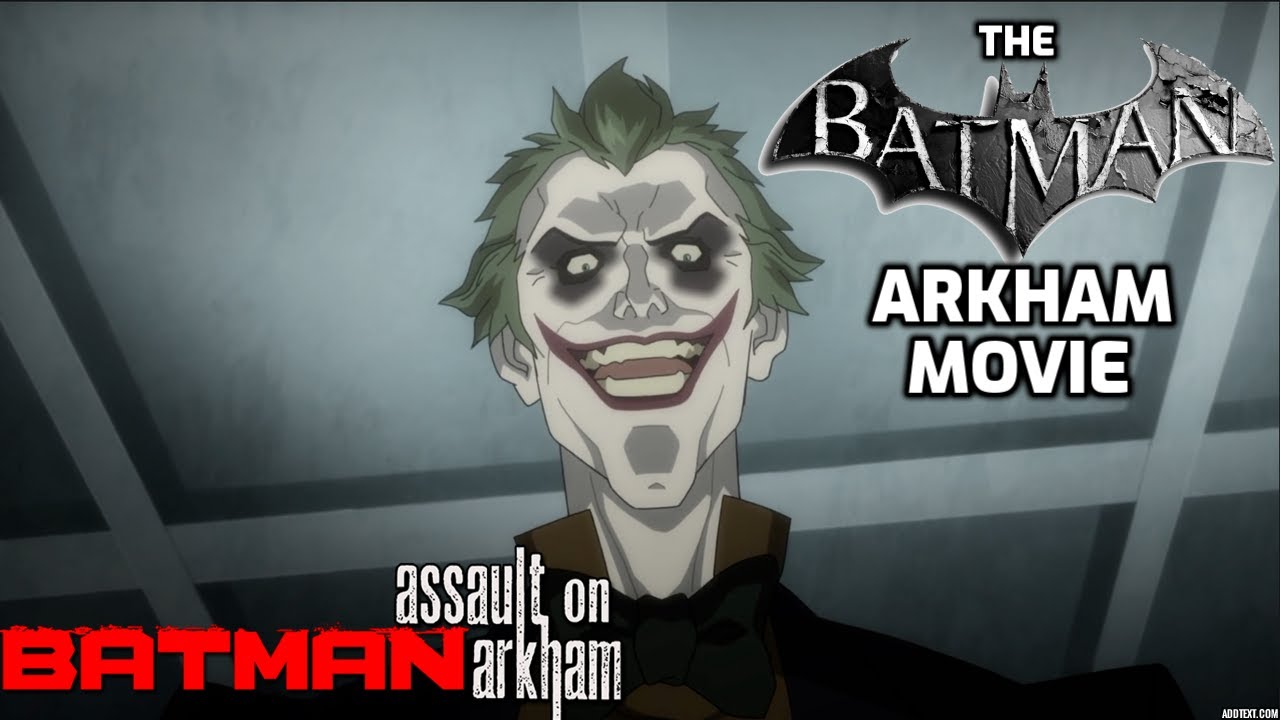 Фильм Бэтмен Аркхем