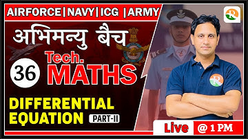Airforce Maths Classes | Differential Equation for Airforce | Airforce Maths Preparation 2023