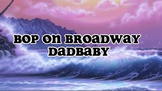 DaBaby - Bop ( lyrics)