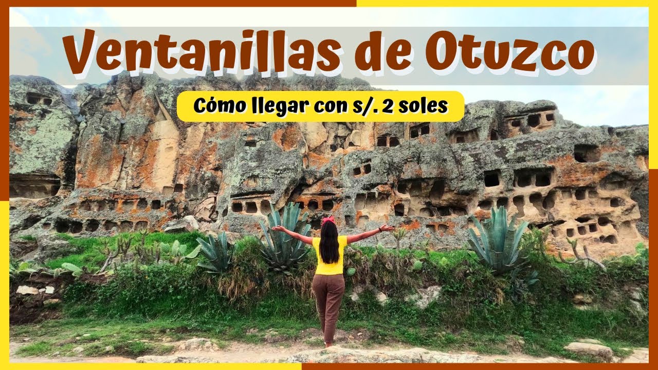 VENTANILLAS DE OTUZCO: Cómo llegar con s/. 2 soles!!